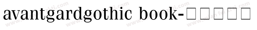 avantgardgothic book字体转换